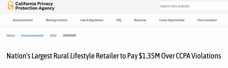 California Privacy Agency Slaps Tractor Supply With Record $1.35 Million Fine Over CCPA Violations
