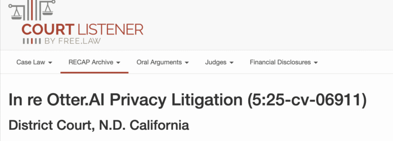 Old Wiretapping Laws, New AI Tools: What Brewer v. Otter.ai and Ambriz v. Google Mean For AI Transcription Services