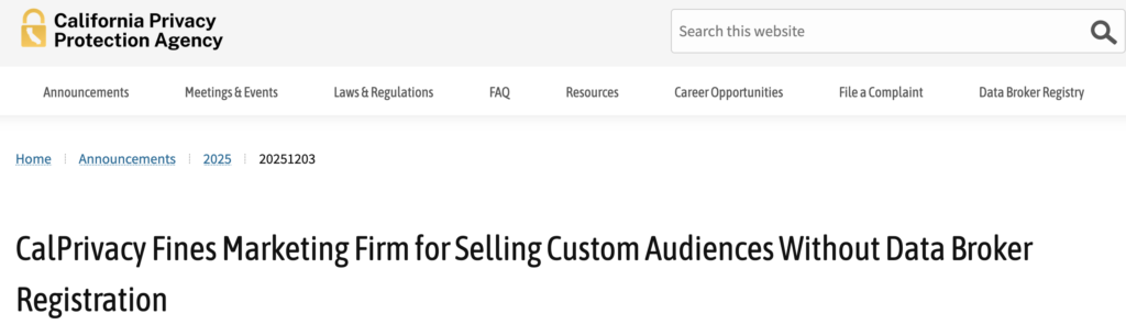 CalPrivacy Watchdog Hits Marketing Firm with Hefty Fine Over Unregistered Data Sales