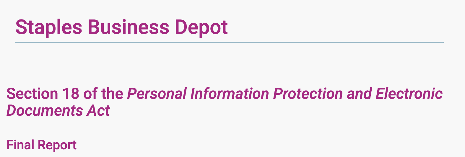 Staples Business Depot PIPEDA Privacy Report