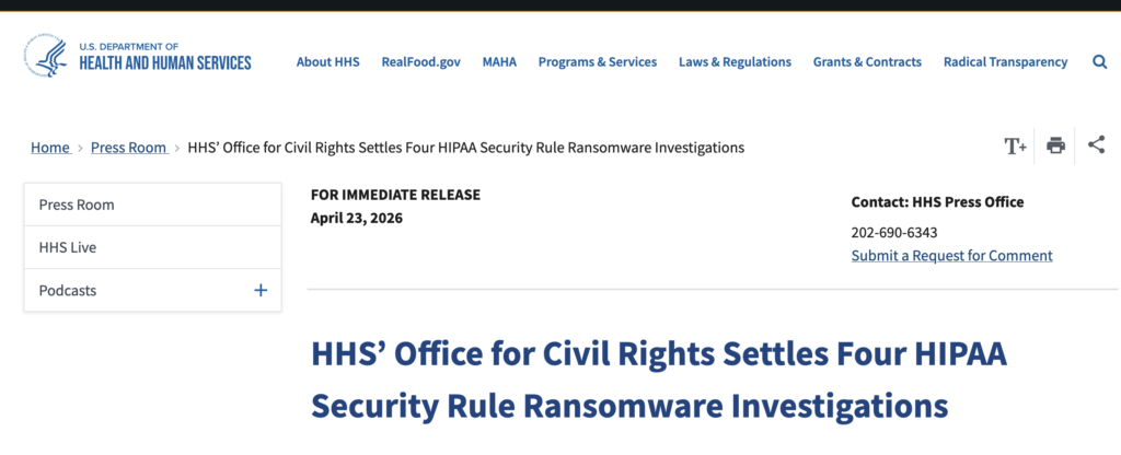 HHS’ Office for Civil Rights Settles Four HIPAA Security Rule Ransomware Investigations