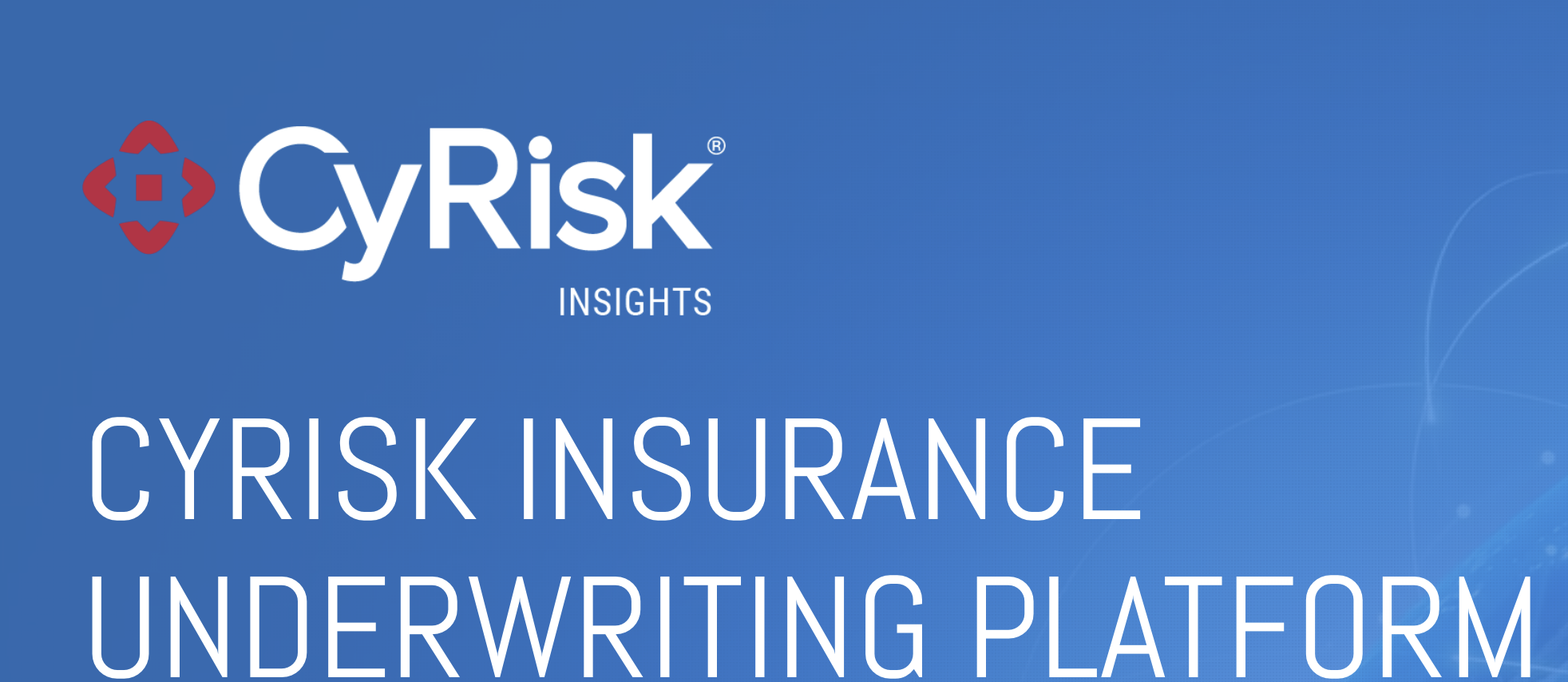CyRisk Monitoring Platform for Insurance Underwriters